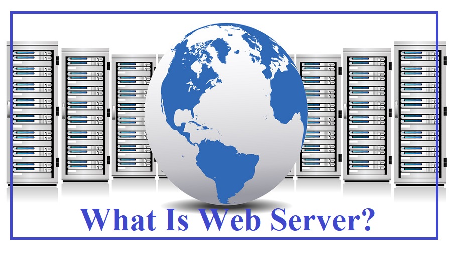 وب سرور (Web Server) چیست؟ آشنایی با نحوه کار وب سرور و انواع آن